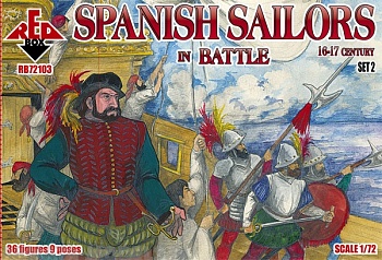 RB72103 Фигуры Spanish Sailors in Battle 16-17 century